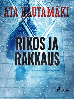 cover image of Rikos ja rakkaus
